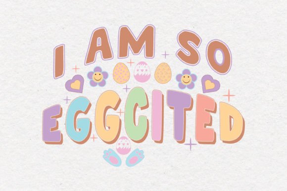 Review: I Am So Eggcited Retro Quote SVG